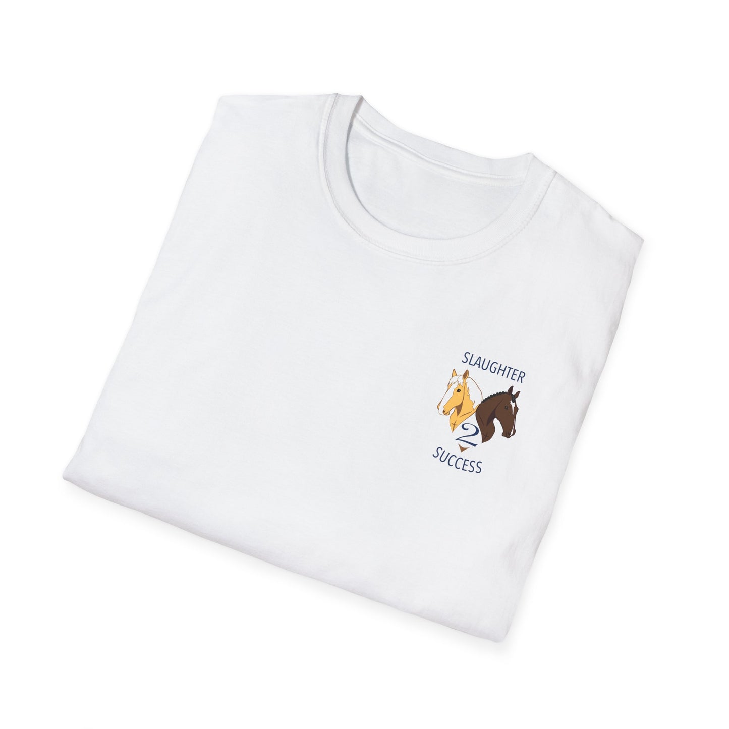 Slaughter 2 Success T-Shirt