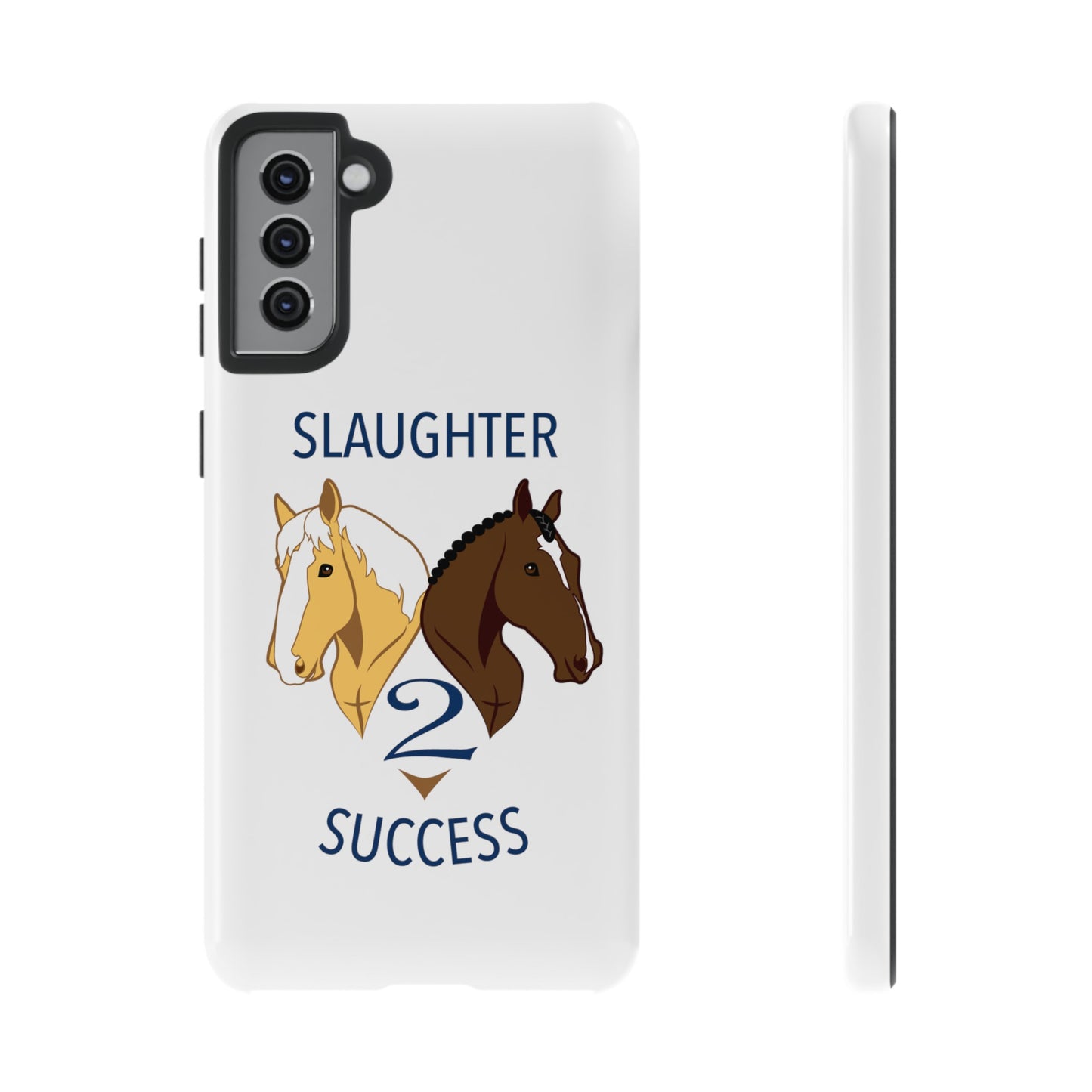 Slaughter 2 Success Phone Case - White