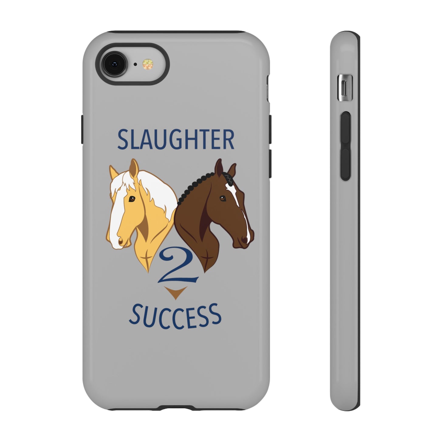 Slaughter 2 Success Phone Case - Gray