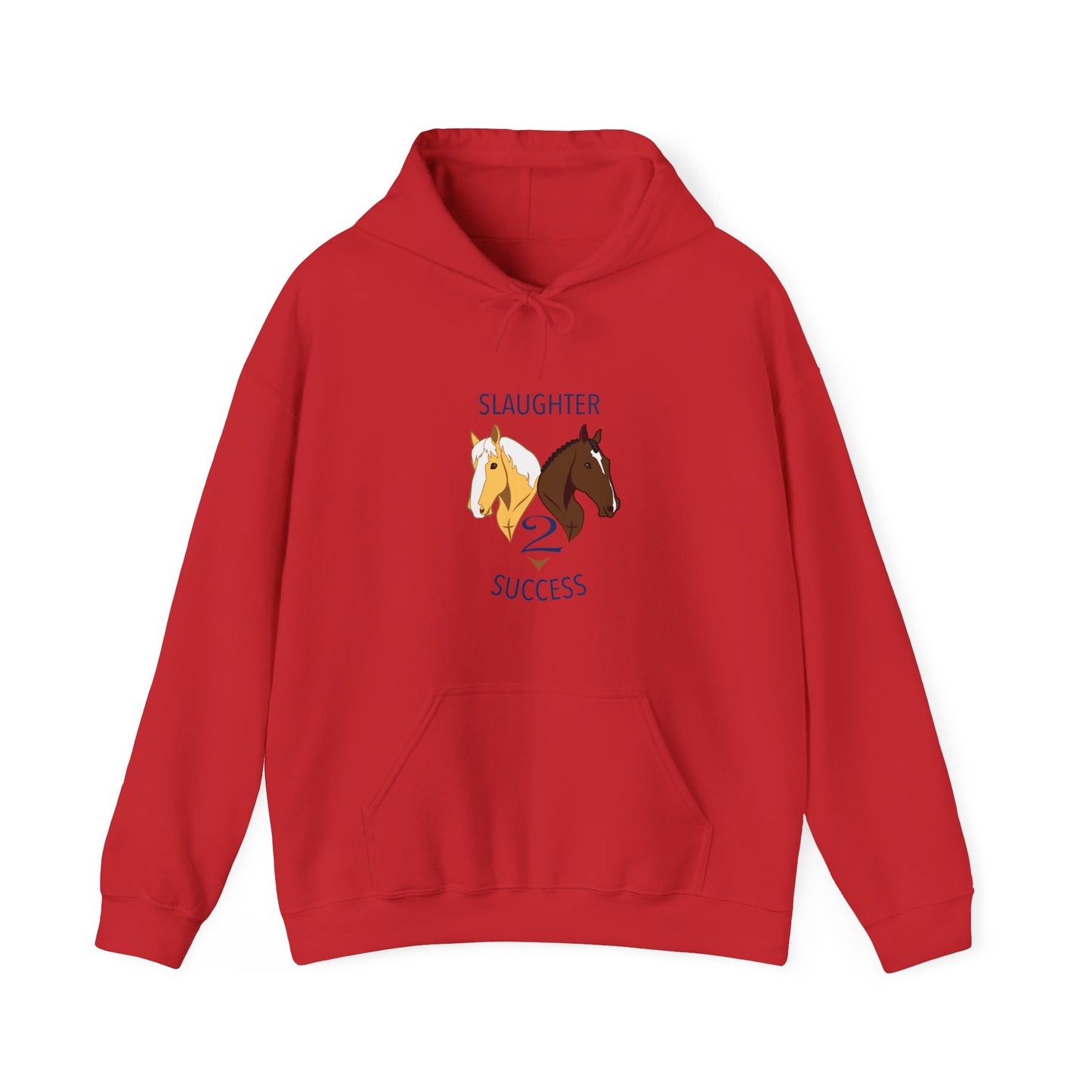 Slaughter 2 Success Hooded Sweatshirt