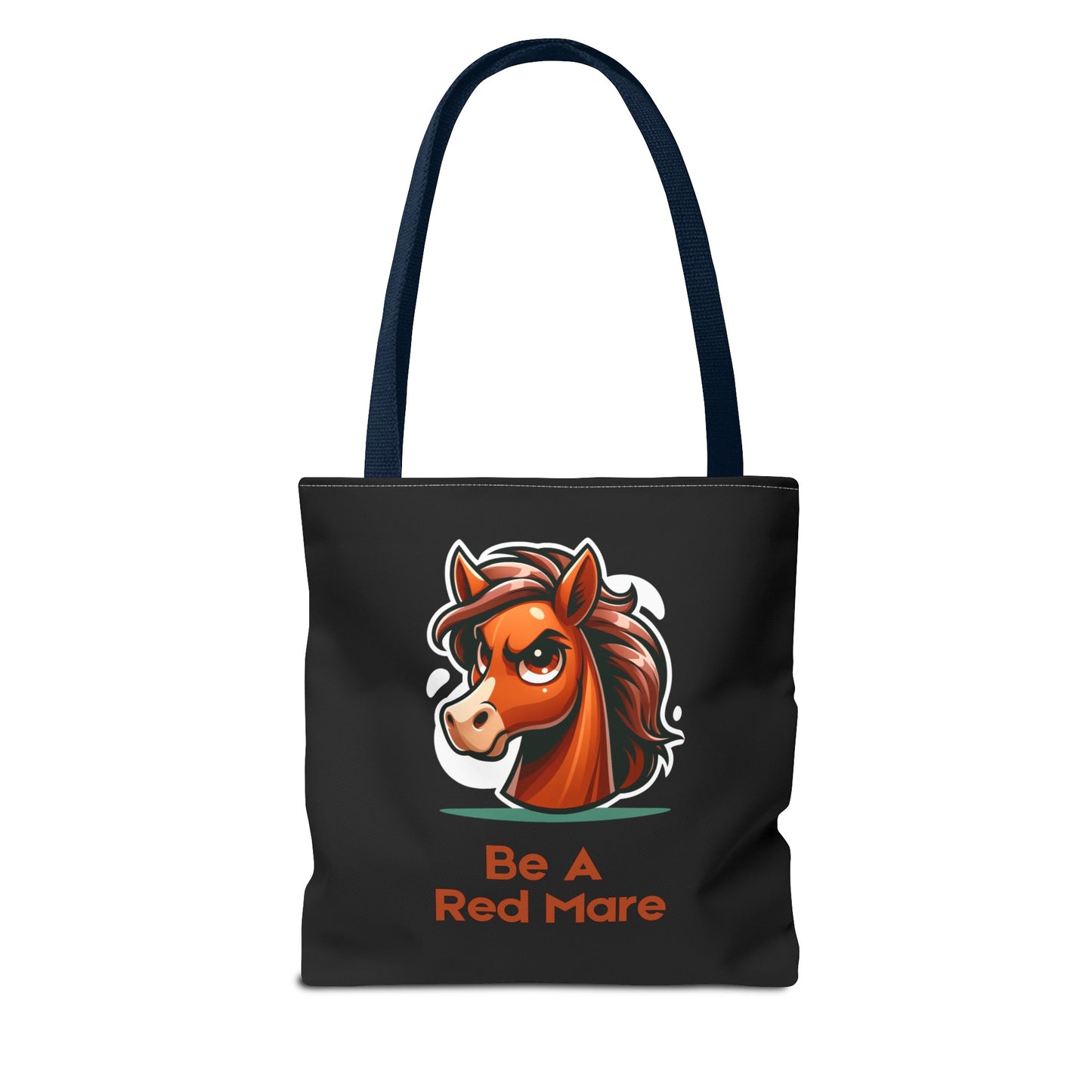 Be A Red Mare Tote Bag (AOP)