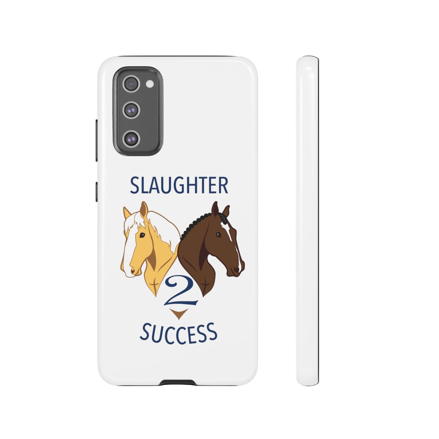 Slaughter 2 Success Phone Case - White