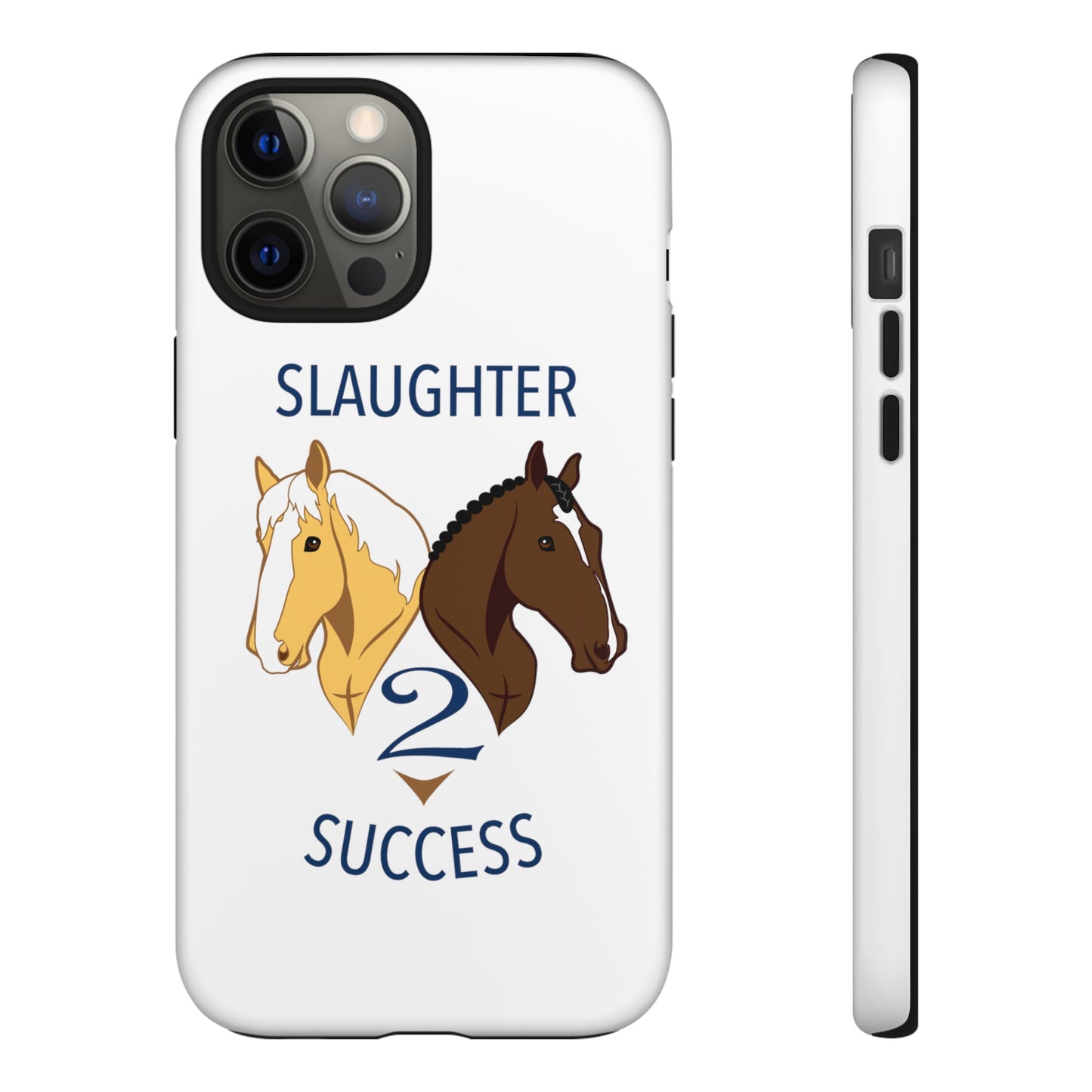 Slaughter 2 Success Phone Case - White