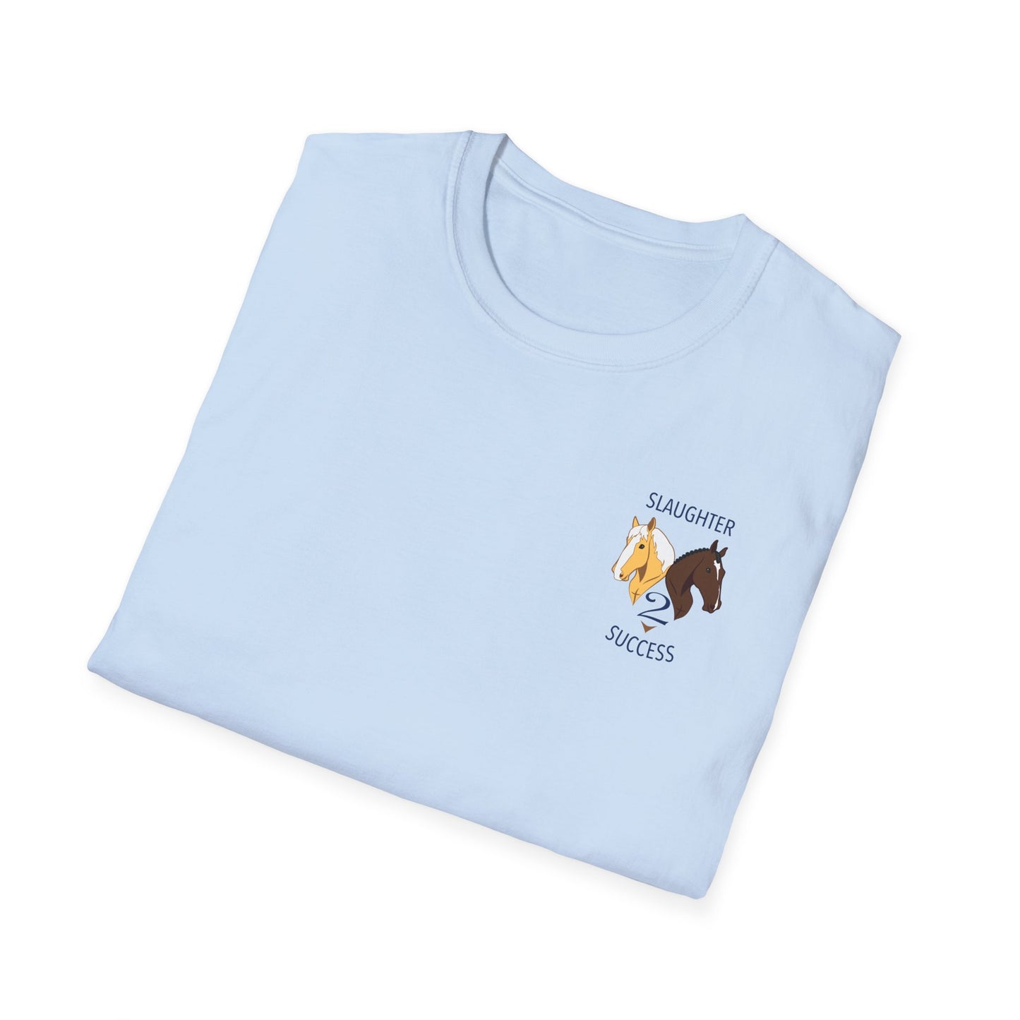 Slaughter 2 Success T-Shirt