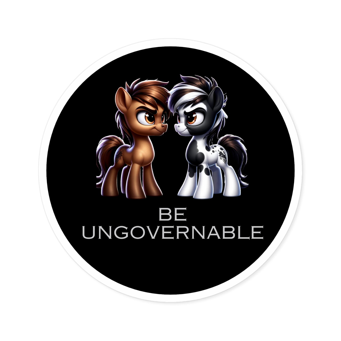 Be Ungovernable Vinyl Stickers