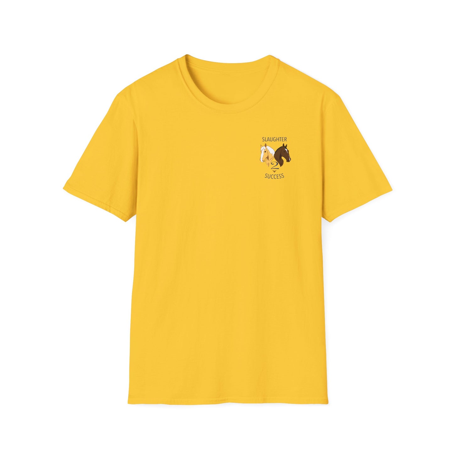 Slaughter 2 Success T-Shirt