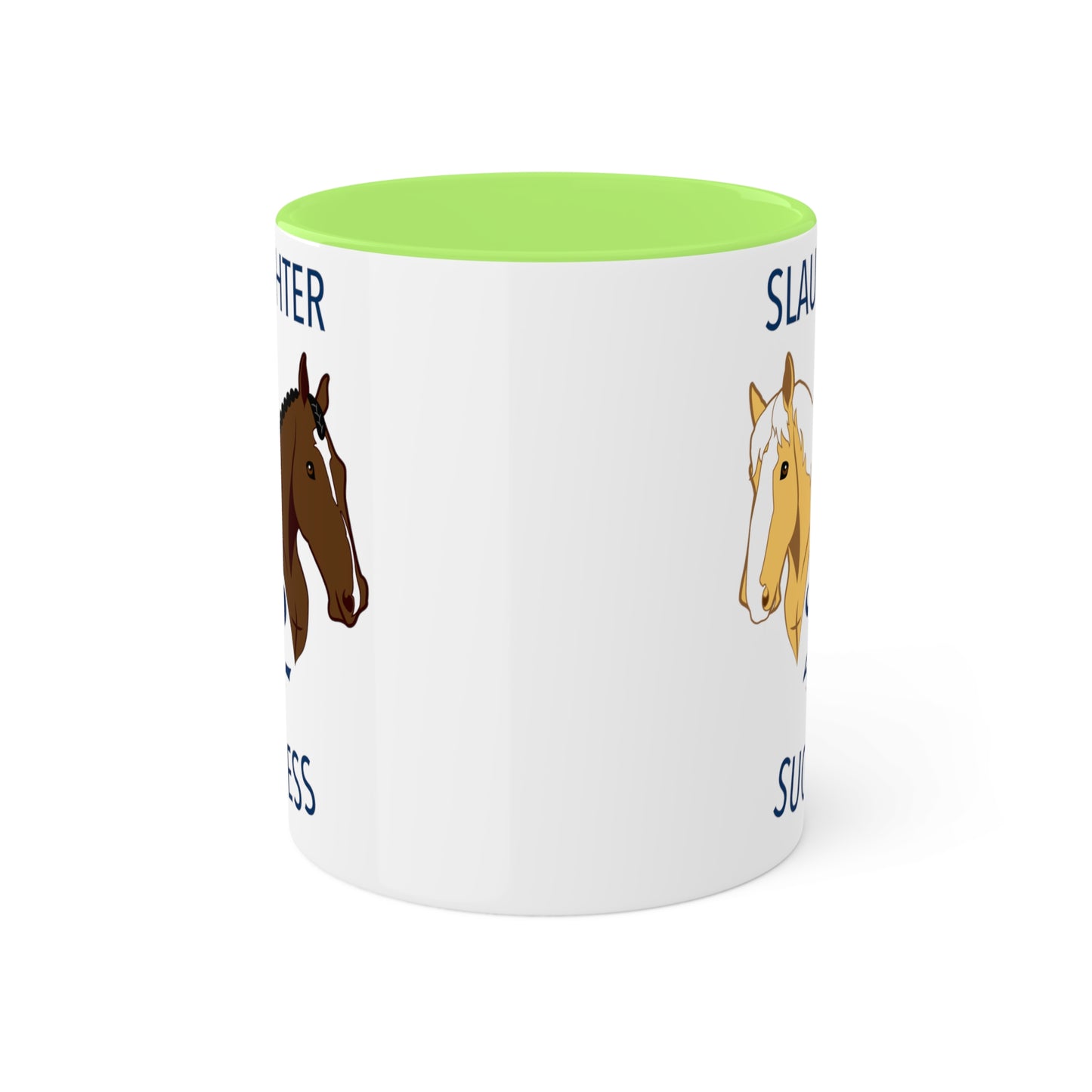 Slaughter 2 Success Mug