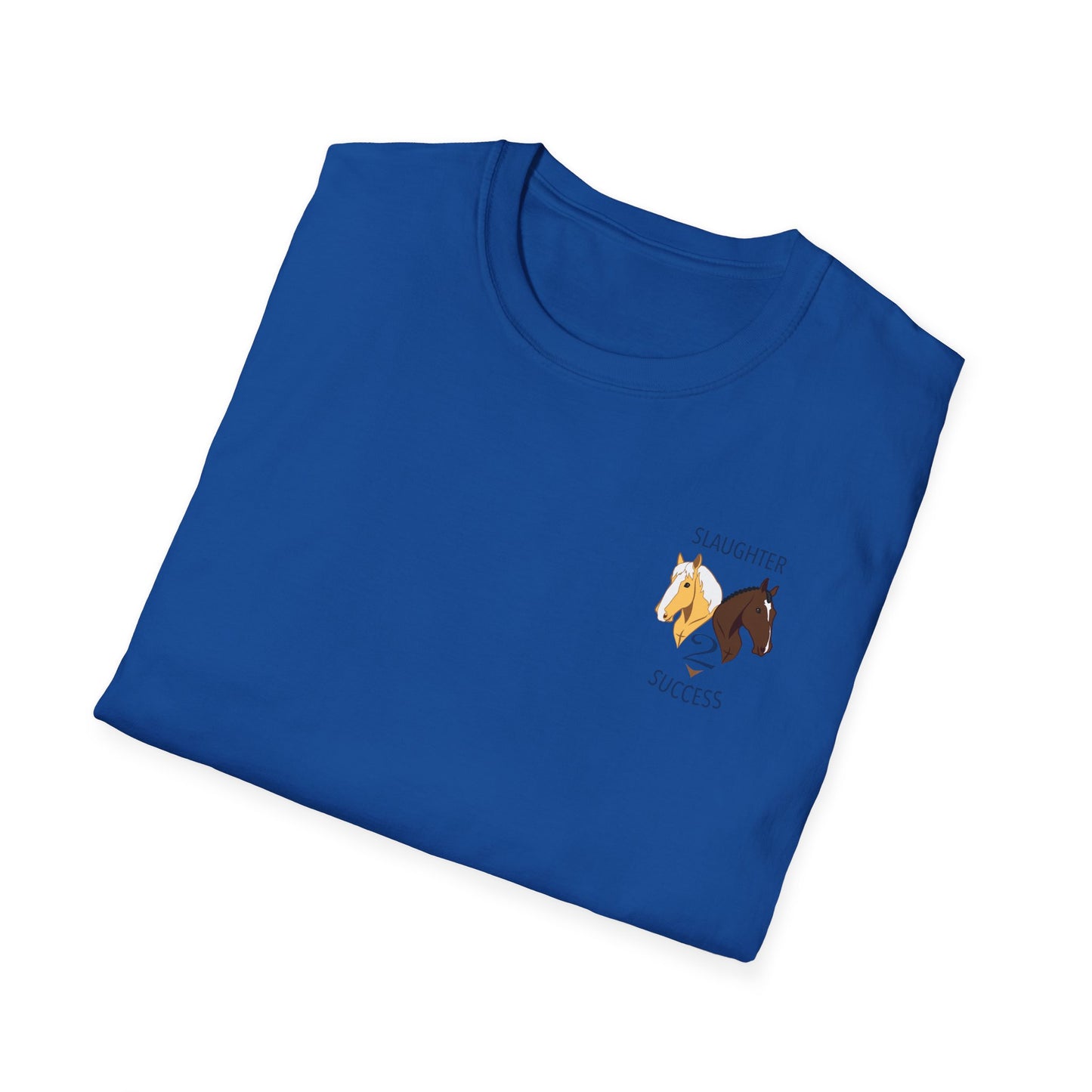 Slaughter 2 Success T-Shirt