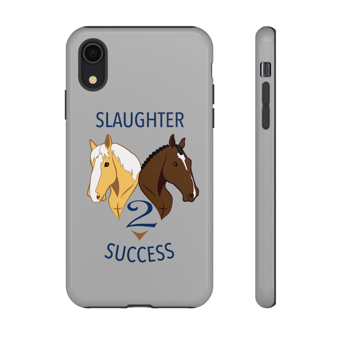 Slaughter 2 Success Phone Case - Gray