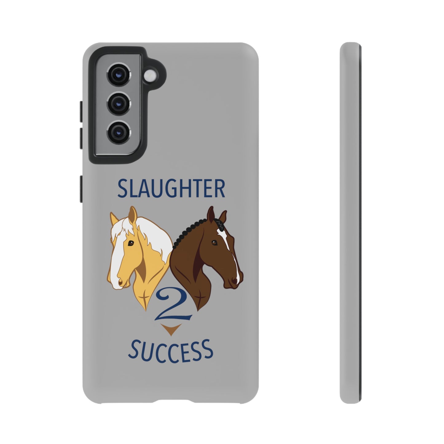 Slaughter 2 Success Phone Case - Gray