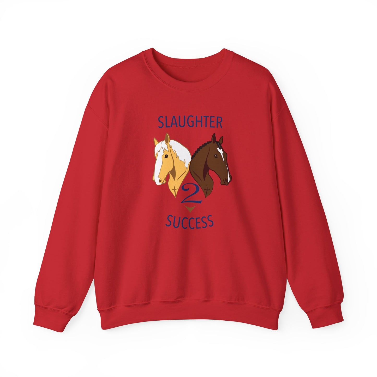 Slaughter 2 Success Crewneck Sweatshirt