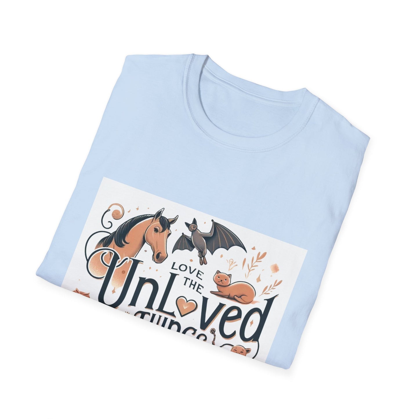 Love the Unloved Things T-Shirt