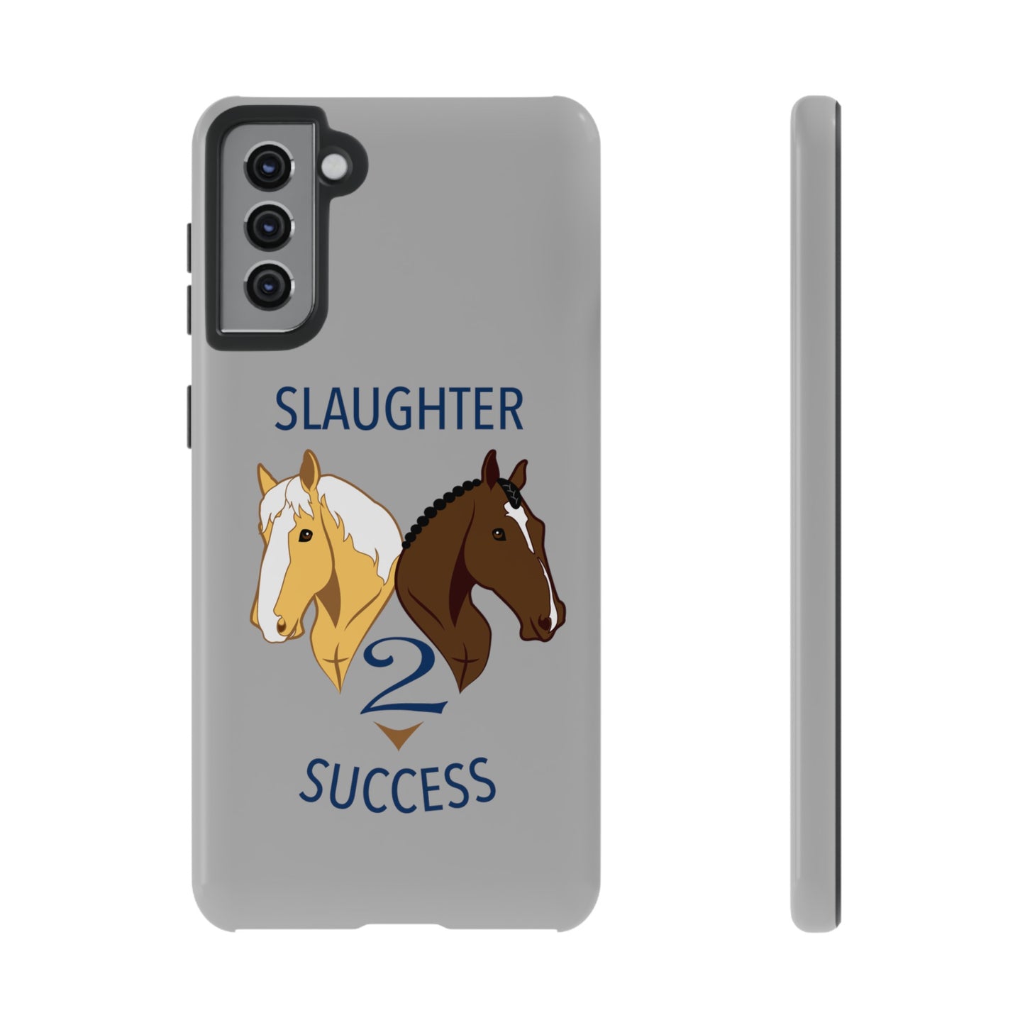 Slaughter 2 Success Phone Case - Gray