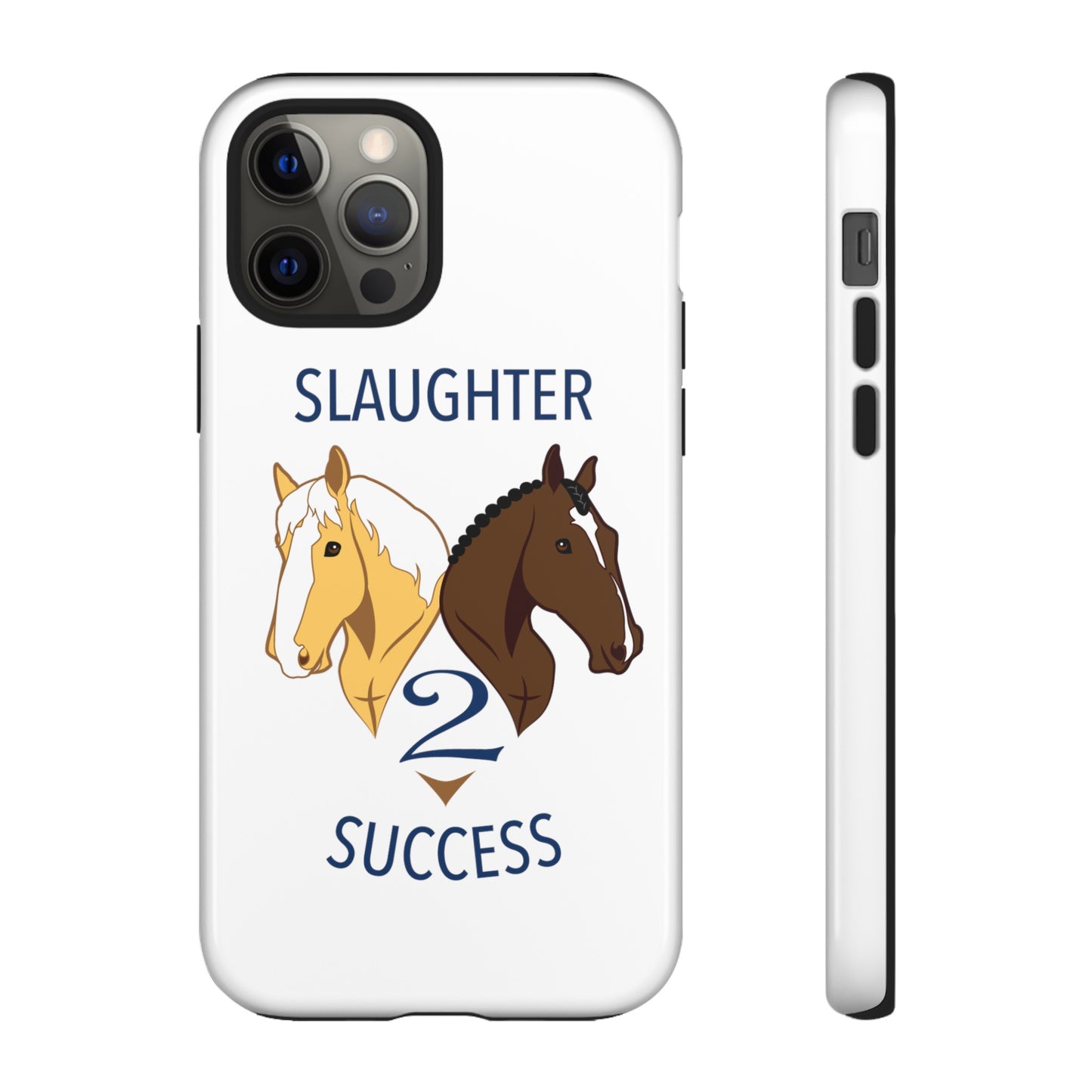 Slaughter 2 Success Phone Case - White