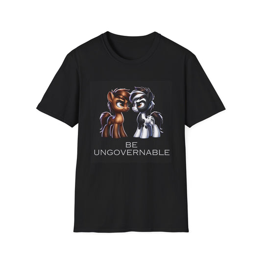 Be Ungovernable T-Shirt