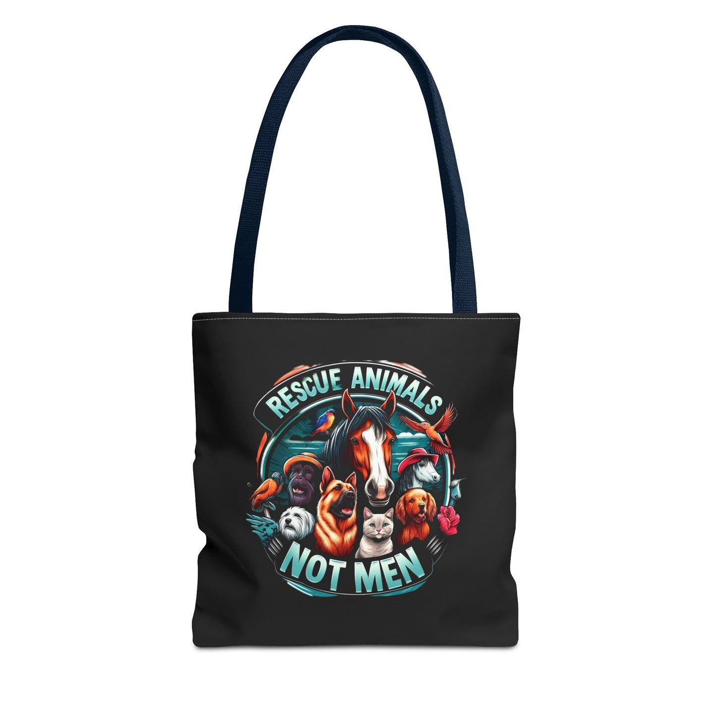 Rescue Animals Not Men Tote Bag (AOP)