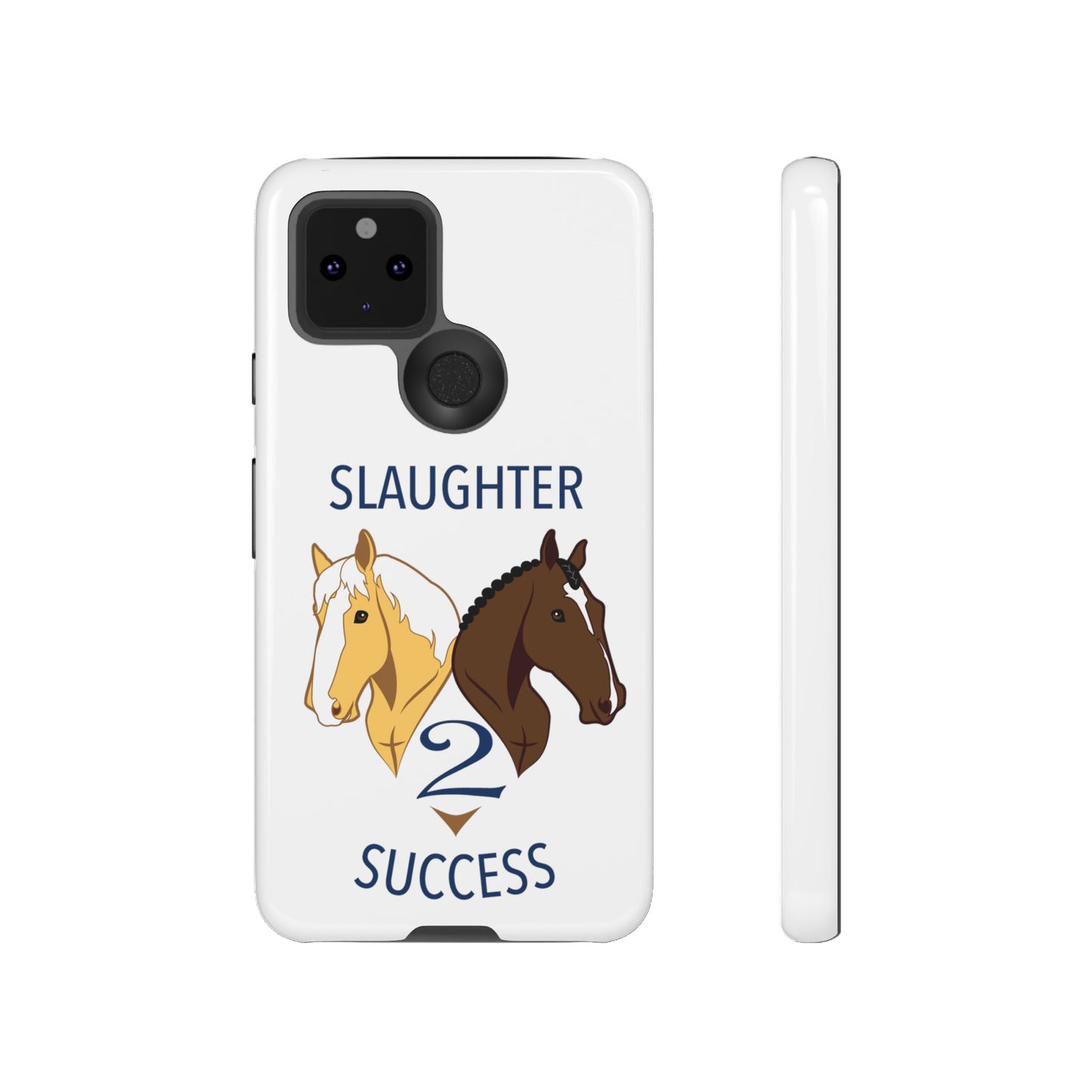 Slaughter 2 Success Phone Case - White
