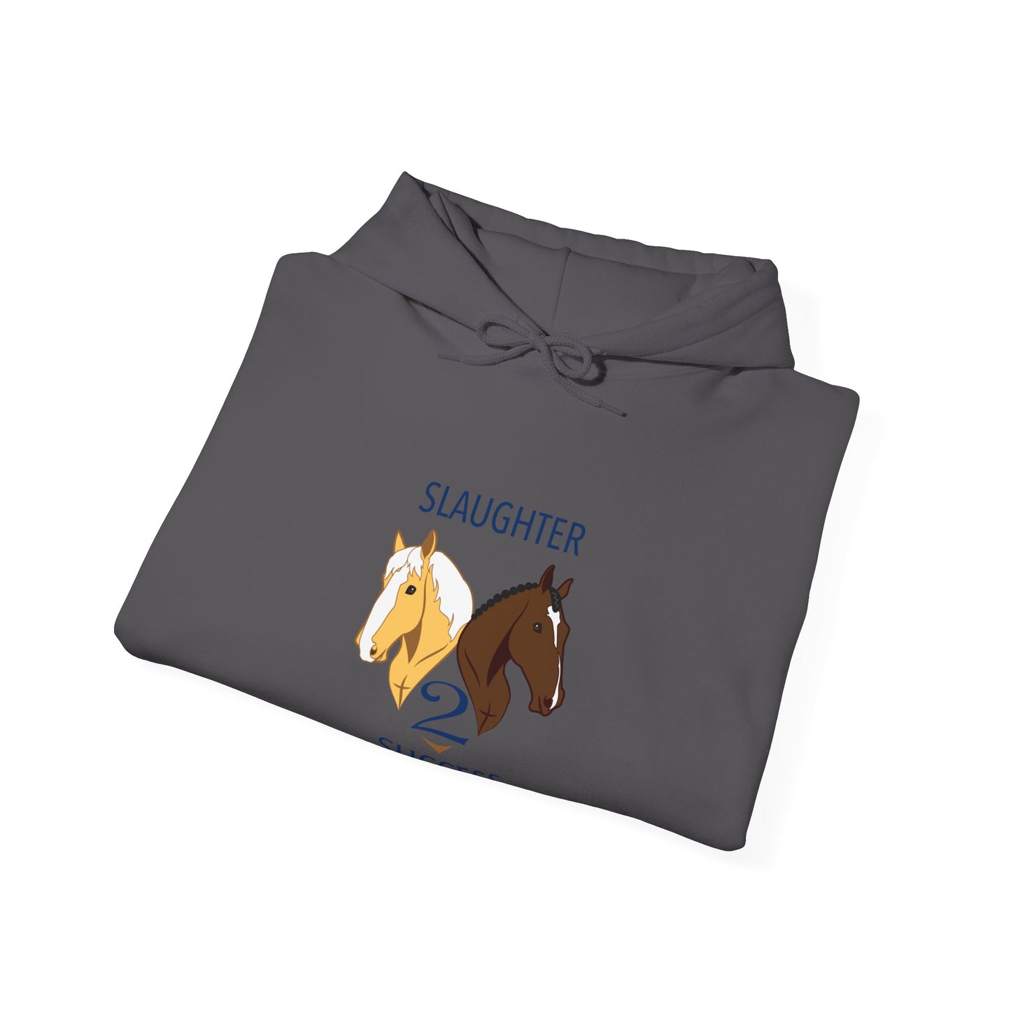 Slaughter 2 Success Hooded Sweatshirt