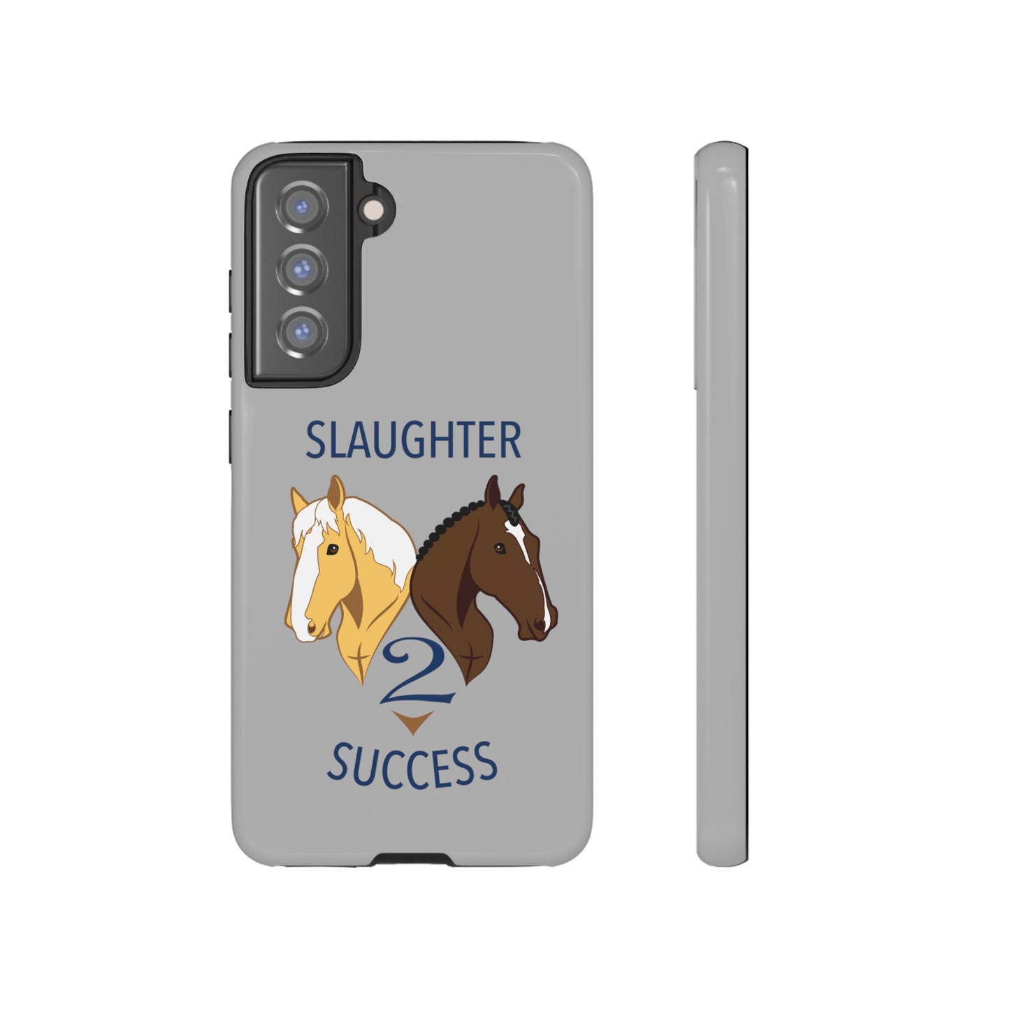 Slaughter 2 Success Phone Case - Gray