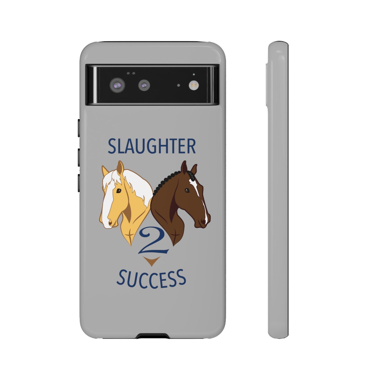 Slaughter 2 Success Phone Case - Gray